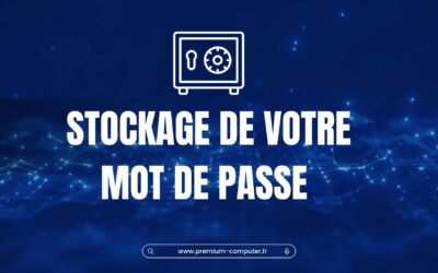  🚫 Mots de passe stockés dans votre navigateur