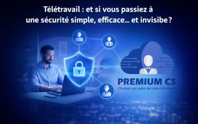Télétravail : et si vous passiez à une sécurité simple, efficace… et invisible ?